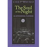 soul of the night an astronomical pilgrimage