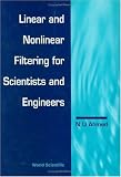 Linear & Nonlinear Filtering for Engineers & Scientists (Applied Mathematics)