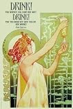 12 X 18 Stretched Canvas Poster Drink! Drink!