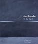 Jon Schueler: To the North with Other