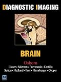 Diagnostic Imaging: Brain: Top 250 Diagnostic (Diagnostic Imaging)