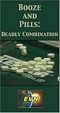 Review Educational Video Network, Inc.  / Booze and Pills: Deadly Combination