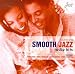 Smooth Jazz: Radio Hits, Vol. 1