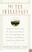 Ten Challenges, The: Spiritual Lessons from the Ten Commandments for Creating Meaning, Growth, and Ri chness Every Day of Your Life