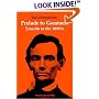 Prelude to Greatness: Lincoln in the 1850's