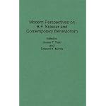 Modern Perspectives on B. F. Skinner and Contemporary Behaviorism (Contributions in Psychology) book cover