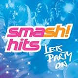 Review Various Artists  / Smash Hits - Let's Party On!