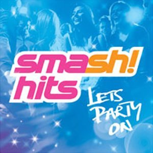 CD-Charts  Search : Smash Hits - Let's Party On!