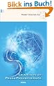 Grundlagen der Prana-Psychotherapie: Energetische Behandlung von Stre�, Sucht und Traumata