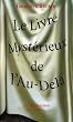Le Livre Myst�rieux de l'Au-Del� : La communication avec le monde spirituel, ses lois et ses buts, exp�riences personnelles d'un pr�tre catholique