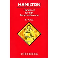 Hamilton. Handbuch f�r den Feuerwehrmann