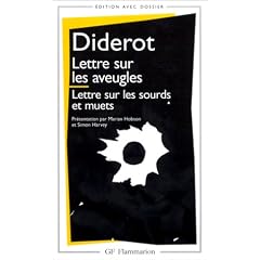 Lettre sur les aveugles - Lettre sur les sourds et les muets