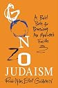 Gonzo Judaism: A Bold Path for Renewing an Ancient Faith