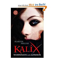 Kalix. Werw�lfin von London