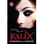 Kalix. Werw�lfin von London