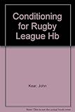 Conditioning for Rugby League