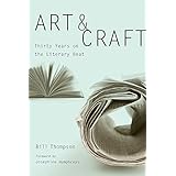 art and craft thirty years on the literary beat