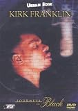 Kirk Franklin - Journeys in Black [DVD]