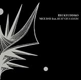 NICE DAY feat.BEAT CRUSADERS(初回生産限定盤)(DVD付)