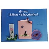 The first childrens' quilling handbook