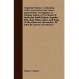 Irrigation Manual: Containing Useful Information And Tables, Appertaining To Irrigation By Artesian Waters, In The... by  Walter P Butler