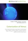 Colonization of Venus: Venus, Bone decalcification, Venus Express, Terraforming of Venus, Venera 5, Venera 6, Venera 7, Venera 8, Venera 9, Venera 10, ... Venera 14, Skyhook (structure), Vega program