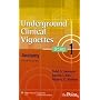 Underground Clinical Vignettes Step 1: Anatomy (Underground Clinical Vignettes: Step 1)