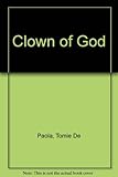 The clown of God : an old story