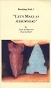 Breaking Rock 2 "Let's Make An Arrowhead" [VHS]