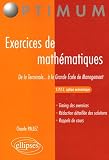 Exercices de math�matiques : De la Terminale... � la Grande Ecole de Management CPEC option �conomique