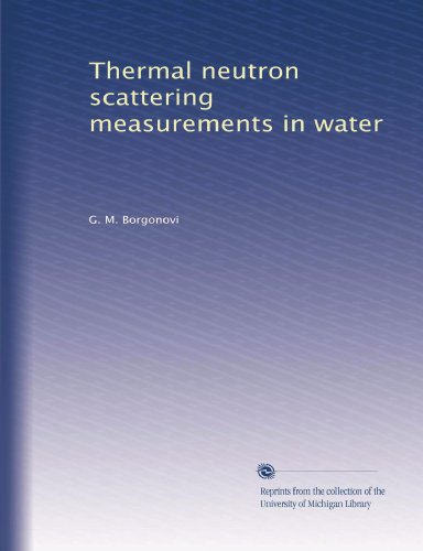 Thermal neutron scattering measurements in water