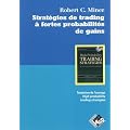Strat�gies de trading � fortes probabilit�s de gains