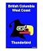 British Columbia West Coast Places Photographic Poster Print by Asbjorn Lonvig, 8x10