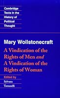 Wollstonecraft: A Vindication of the Rights of Men and a Vindication of the Rights of Woman and Hints (Cambridge Texts in the History of Political Thought)