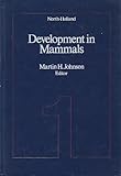 Development in mammals. Vol.1