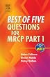 Best of Five Questions for MRCP Part 1 (MRCP Study Guides)