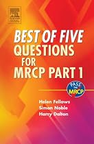 Best of Five Questions for MRCP Part 1 (MRCP Study Guides)