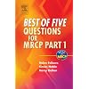 Best of Five Questions for MRCP Part 1, 1e (MRCP Study Guides)