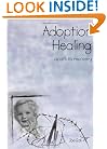 Adoption Healing ...a path to recovery
