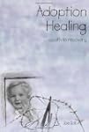 Adoption Healing...a Path to Recovery