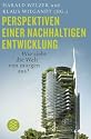 Perspektiven einer nachhaltigen Entwicklung: Wie sieht die Welt im Jahr 2050 aus?