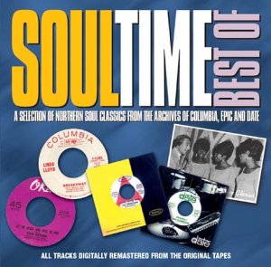 CD-Charts  Music : Best of Soul Time: a Selection of Northern Soul Classics from the Archives Ofcolumbia Epic & Date