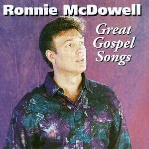 Ronnie McDowell - Great Gospel Songs - Zortam Music