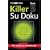 The "Times" Killer Su Doku: Bk. 5
