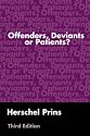 Offenders Deviants or Patients