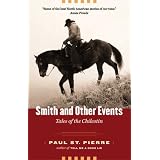 Smith and Other Events: Tales of the Chilcotin
