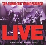 Revue The Fabulous Thunderbirds  / Live