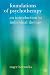 Foundations of Psychotherapy: An Introduction to Individual Therapy