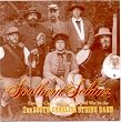 SOUTHERN SOLDIER: Favorite Camp Songs of the Civil War
