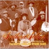 SOUTHERN SOLDIER: Favorite Camp Songs of the Civil War